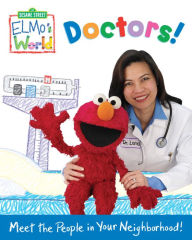 Title: Elmo's World: Doctors!, Author: Naomi Kleinberg