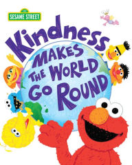 Title: Kindness Makes the World Go Round, Author: Craig Manning