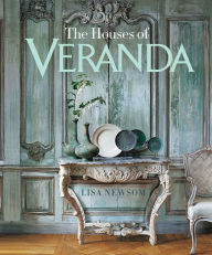 Title: The Houses of VERANDA, Author: Lisa Newsom