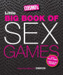 Cosmo's Little Big Book of Sex Games: It's Play Time! Bonus: 7 Days of Sex Positions