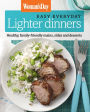 Woman's Day Easy Everyday Lighter Dinners: Healthy, family-friendly mains, sides and desserts