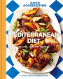 Good Housekeeping Mediterranean Diet: 70 Easy, Healthy Recipes