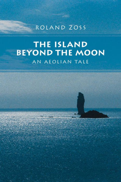 The Island Beyond the Moon: an Aeolian Tale