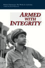 Armed with Integrity: Robert Thomasian: The Work of a Life Time