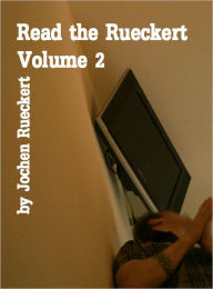 Title: Read the Rueckert Volume 2: travel observations and pictures of hotel rooms, Author: Jochen Rueckert