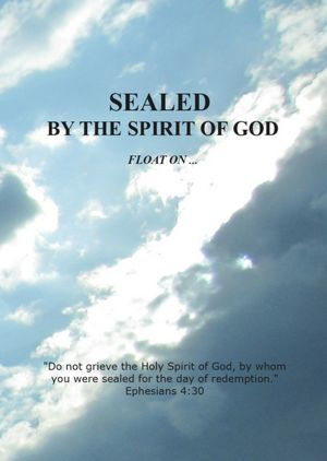 Sealed by the Spirit of God: Float On