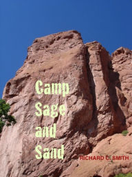 Title: Camp Sage and Sand, Author: Richard C. Smith