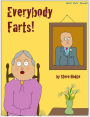 Everybody Farts!