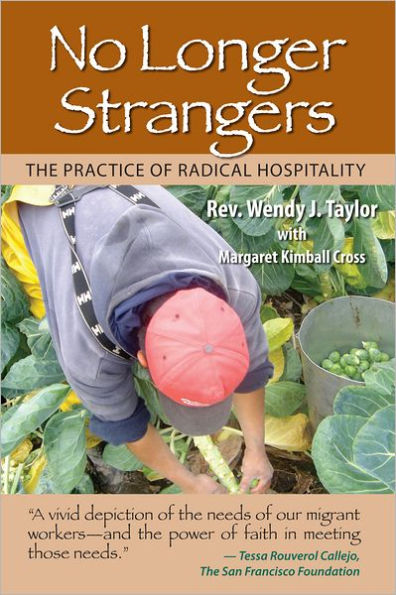 No Longer Strangers: The Practice of Radical Hospitality