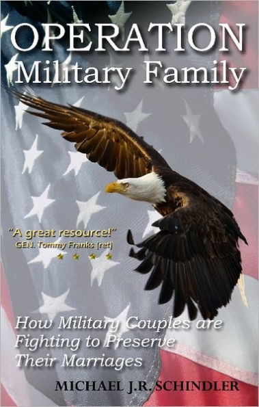 Operation Military Family: How Military Couples are Fighting to Preserve Their Marriages