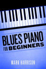 Blues Piano For Beginners