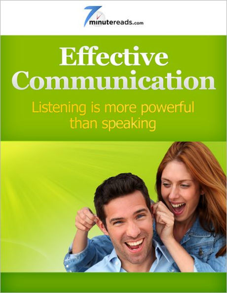 Effective Communication - Listening is More Powerful than Speaking