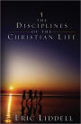 The Disciplines of the Christian Life