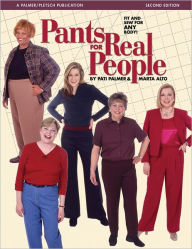 Title: Pants for Real People: Fit and Sew for Any Body, Author: Marta Alto