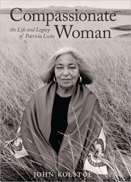 Compassionate Woman: The Life and Legacy of Patricia Locke