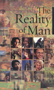 Title: The Reality of Man: Excerpts From the Writings of Bahaullah and Abdul-Baha, Author: Bahai Publishing