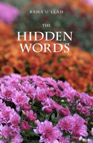 Title: Hidden Words, Author: Baha'u'llah