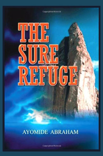 The Sure Refuge