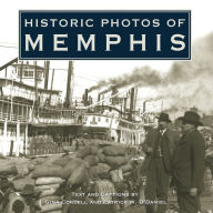 Title: Historic Photos of Memphis, Author: Gina Cordell