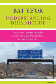 Title: Understanding Dhimmitude, Author: Bat Ye'or