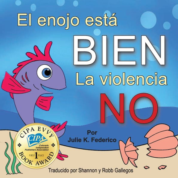 El enojo esta' BIEN La Violencia NO