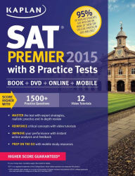 Free download ebook of joomla Kaplan SAT Premier 2015 with 8 Practice Tests: Book + DVD + Online+ Mobile CHM iBook RTF 9781618655806 English version by Kaplan