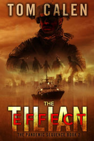 Title: The Tilian Effect, Author: Tom Calen