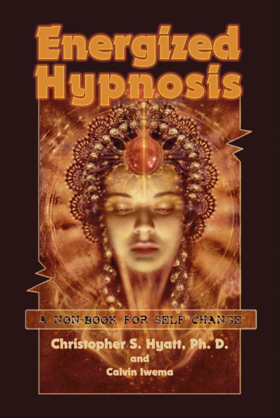 Energized Hypnosis: A 