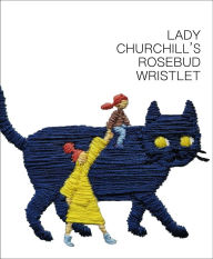 Title: Lady Churchill's Rosebud Wristlet No. 44, Author: Kelly Link
