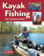 Kayak Fishing: The Complete Guide