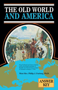Title: The Old World and America Answer Key, Author: Philip J. Furlong