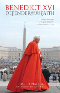 Title: Benedict XVI: Defender of the Faith, Author: Joseph Pearce