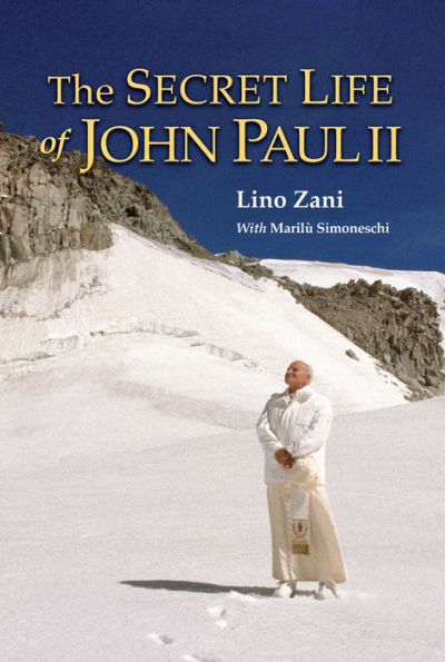 The Secret Life of John Paul II