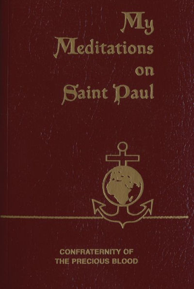 My Meditations on St. Paul