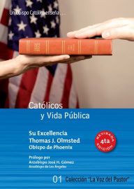 Title: Catolicos y Vida Publica, Author: Thomas J. Olmstead