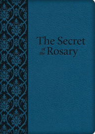 Title: The Secret of the Rosary (UltraSoft), Author: Louis de Montfort