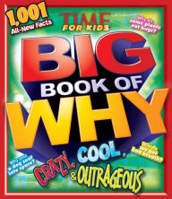 Title: Crazy, Cool & Outrageous (TIME For Kids Book of WHY), Author: Emily Mae Winters