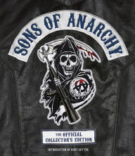 Title: Sons of Anarchy: The Official Collector's Edition, Author: Tara Bennett