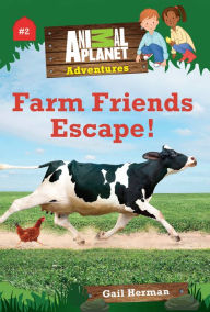 Title: Farm Friends Escape! (Animal Planet Adventures Chapter Books #2), Author: Animal Planet