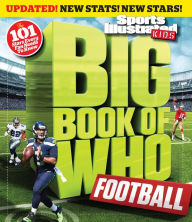 Title: Big Book of WHO Football (Revised & Updated), Author: The Editors of Sports Illustrated Kids