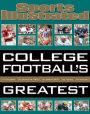 Sports Illustrated: College Football's Greatest