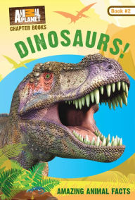 Title: Dinosaurs! (Animal Planet Chapter Books #2), Author: Animal Planet