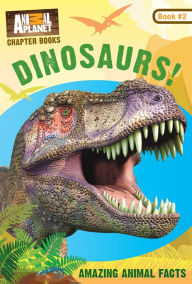 Title: Dinosaurs! (Animal Planet Chapter Books #2), Author: Animal Planet