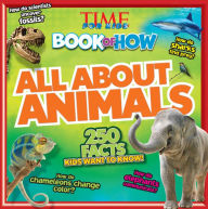 Title: All about Animals (Time for Kids Book of How), Author: TIME for Kids