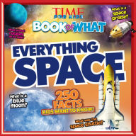 Title: Everything Space (Time for Kids Big Book of What), Author: TIME for Kids