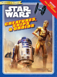 Title: Star Wars Creatures, Ships & Droids Poster-A-Page, Author: Disney