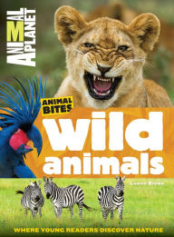 Title: Animal Planet Wild Animals (Animal Bites Series), Author: Animal Planet