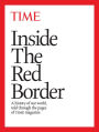 Inside the Red Border: A History of Our World Told Through the Pages of TIME