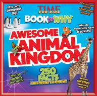 Title: Awesome Animal Kingdom (TIME for Kids Big Books of WHY Series), Author: TIME for Kids