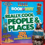 Really Cool People and Places (TIME for Kids Big Books of WHY Series)